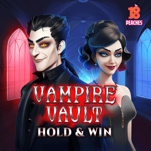 Vampire Vault Hold'n'Win — PEACHES EIGHTEEN
