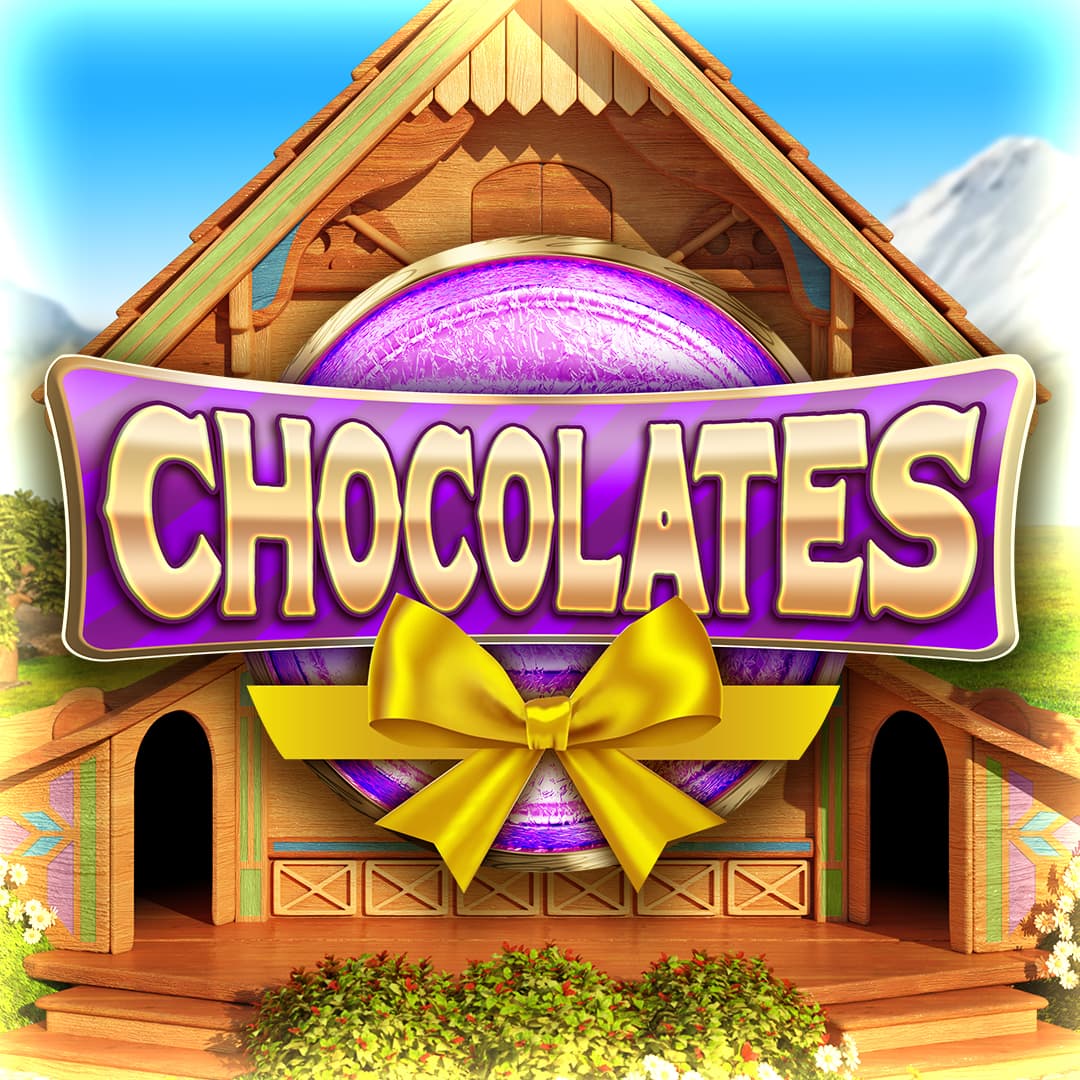 Chocolates — BIG TIME GAMING