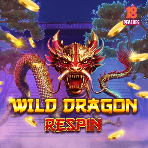 Wild Dragon Respin — PEACHES EIGHTEEN