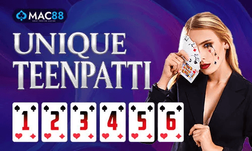 Unique Teenpatti — MAC88