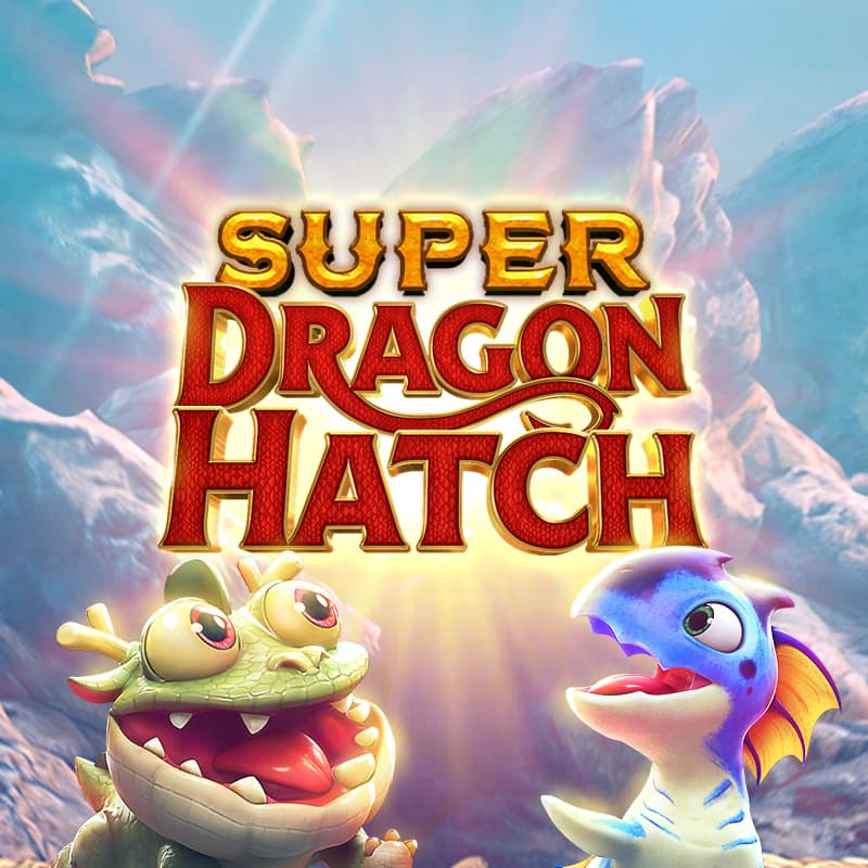 Super Dragon Hatch — REVENGE