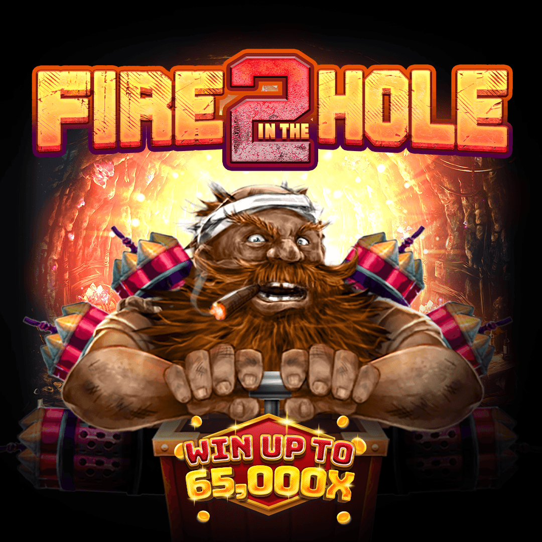 Fire In The Hole 2 — NO LIMIT CITY